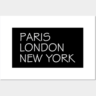 Paris London New York Gift Posters and Art